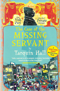 The Case of the Missing Servant by Tarquin Hall