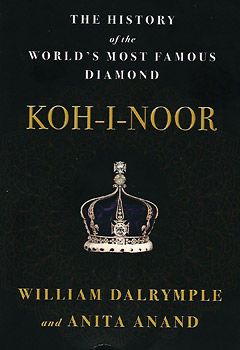 KOH-I-NOOR – The History of the World’s Most Famous Diamond