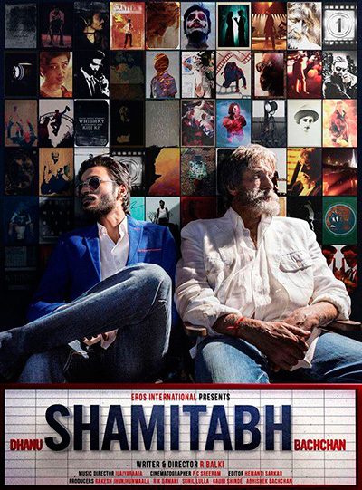 “Shamitabh” Starring Amitabh Bachchan, Dhanush, Akshara Haasa
