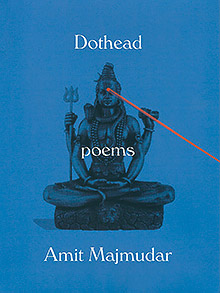 Dothead by Amit Majmudar