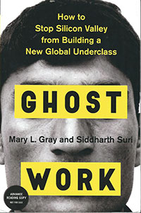 Ghost Work: How to stop Silicon Valley from Building a New Global Underclass