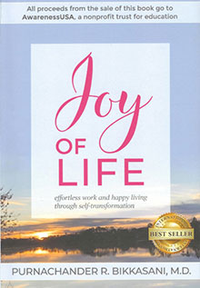 Joy of Life: Effortless Work and Happy Living through Self-transformation